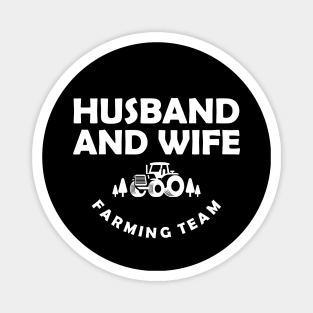 Farmer - Husband and wife farming team Magnet